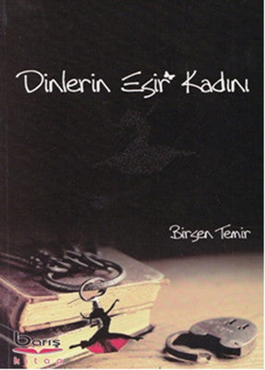 Dinlerin Esir Kadını | Barış Platin