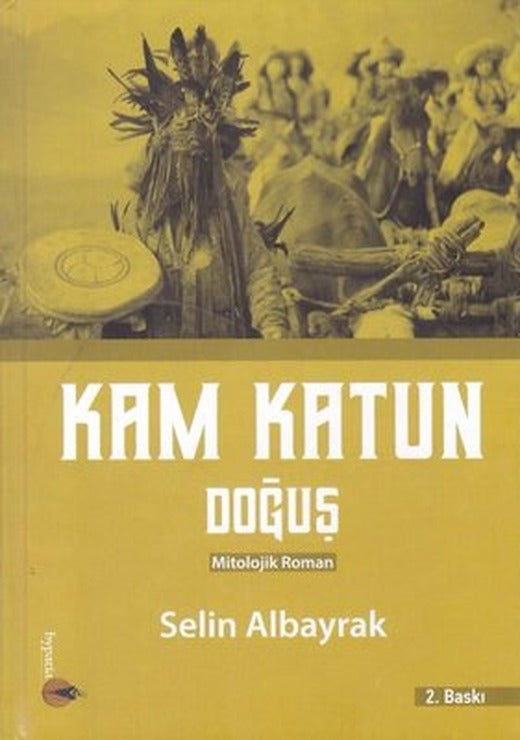 Kam Katun Doğuş | Hypatia