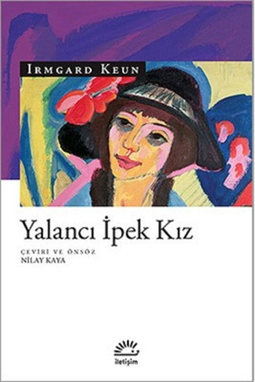 Yalancı İpek Kız | İletişim Yayınları