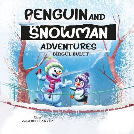 Penguin and Snowman Adventures | İkinci Adam Yayınları (İnce Kapak)