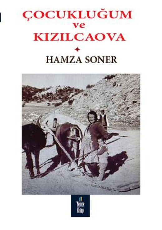 Çocukluğum ve Kızılcaova