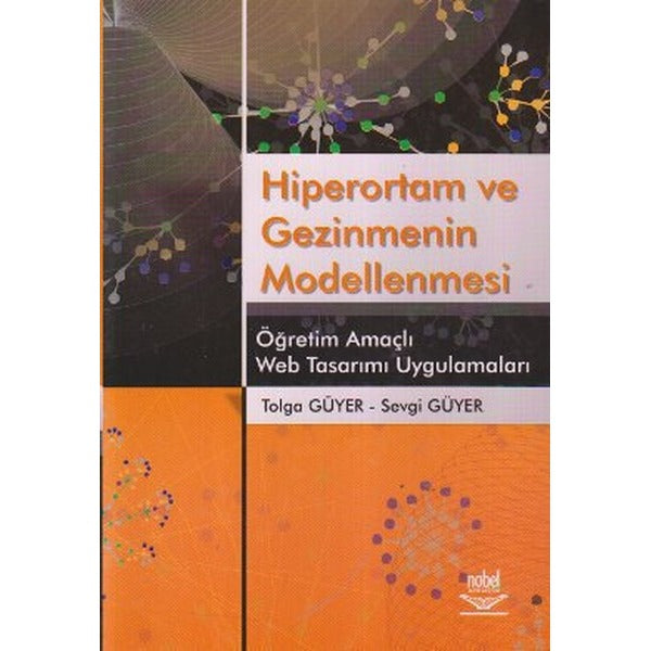 Hiperortam ve Gezinmenin Modellenmesi | Nobel Akademi Yayıncılık