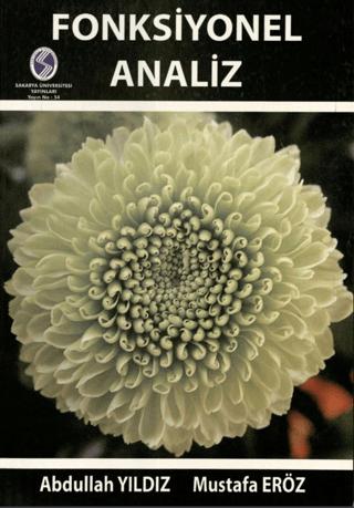 Fonksiyonel Analiz | Sakarya Üniversitesi Kültür Yayınları (Ciltsiz)  - Resim 1