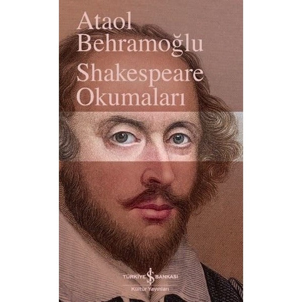 Shakespeare Okumaları | İş Bankası Kültür Yayınları (İnce Kapak)