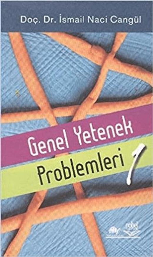 Genel Yetenek Problemleri | Nobel Akademik Yayıncılık (Ciltsiz)