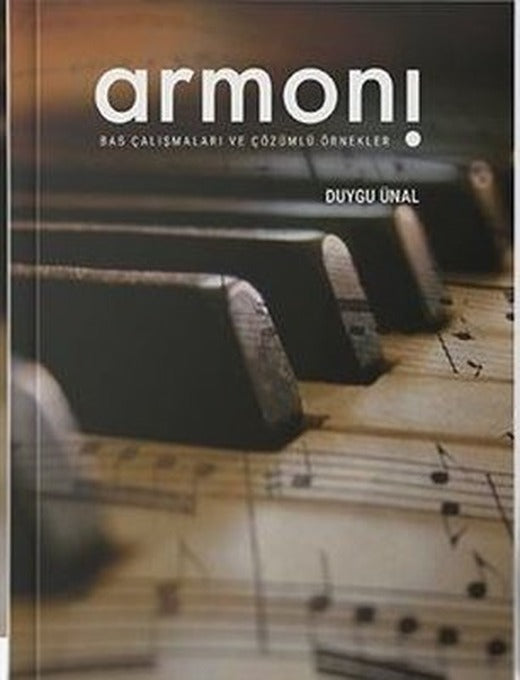 Armoni - Bas Çalışmaları ve Çözümlü Örnekler | Yazardan Direkt (İnce Kapak)