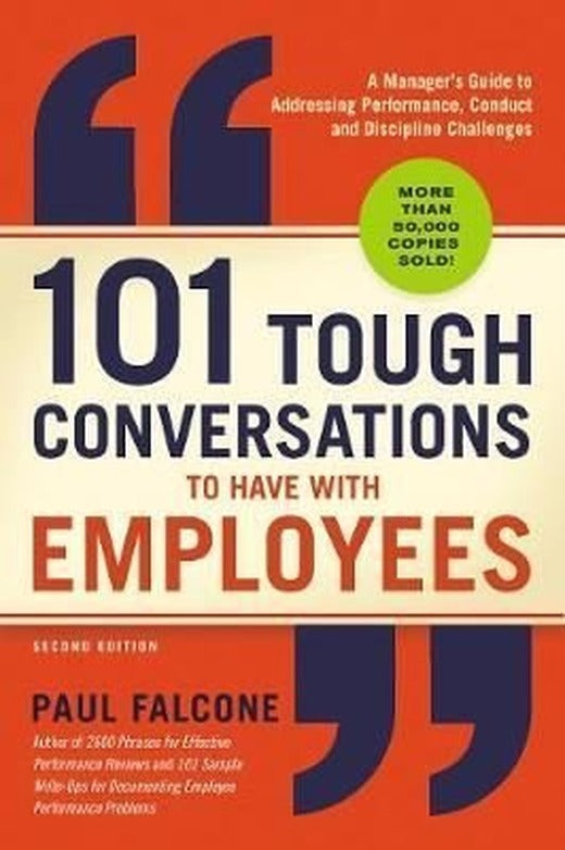 101 Tough Conversations to Have With Employees | AMACOM