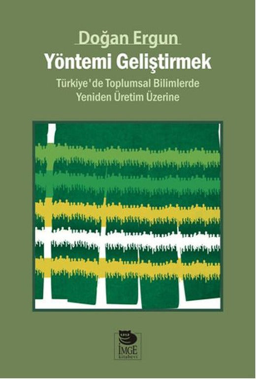 Yöntemi Geliştirmek | İmge Kitabevi (İnce Kapak)