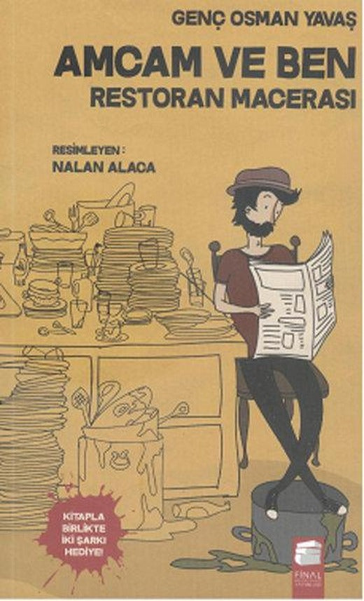 Amcam ve Ben 2 - Restoran Macerası | Final Kültür Sanat Yayınları (İnce Kapak)