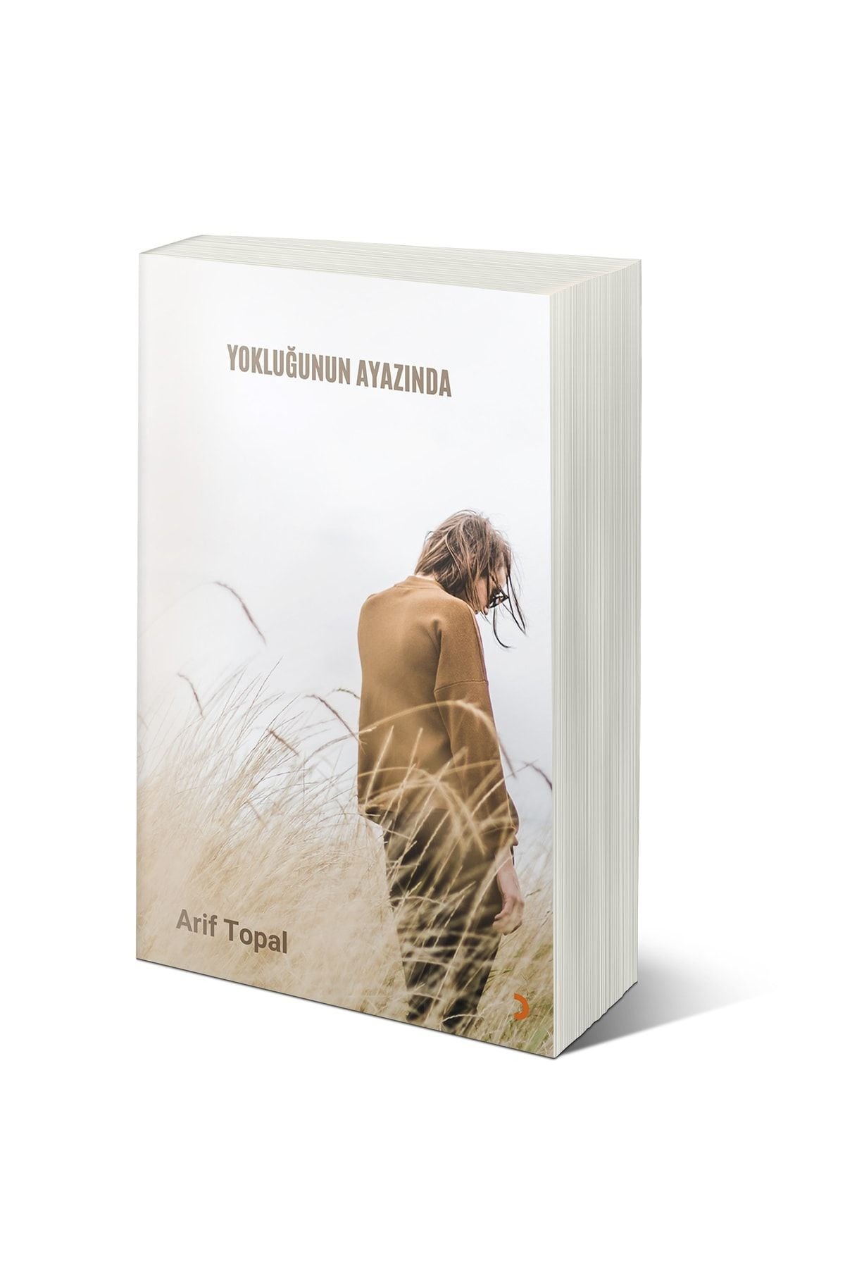 Yokluğunun Ayazında