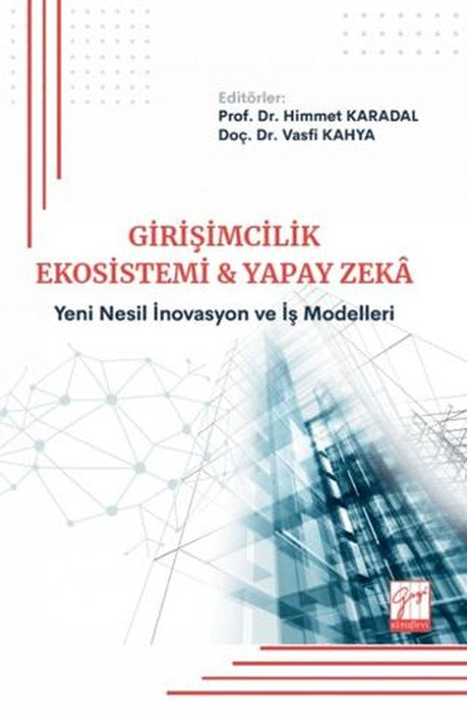 Girişimcilik Ekosistemi ve Yapay Zekâ