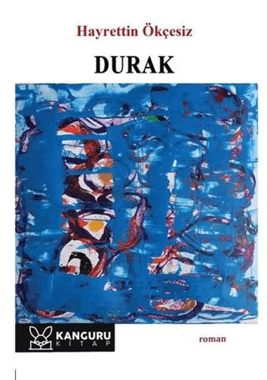 Durak | Kanguru Yayınları (Ciltsiz)