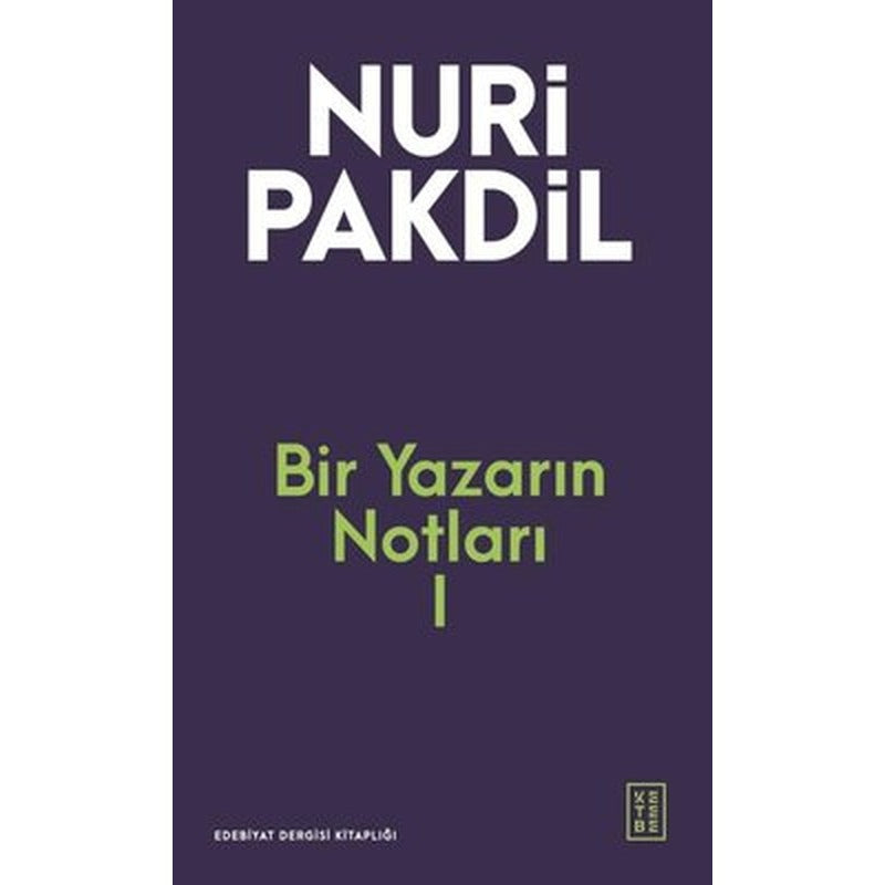 Bir Yazarın Notları 1 | Ketebe (İnce Kapak)