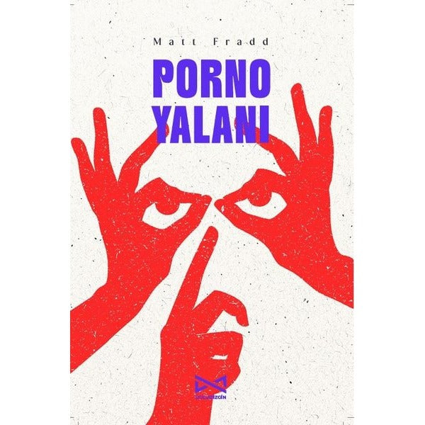 Porno Yalanı | Doludizgin Yayınları (İnce Kapak)