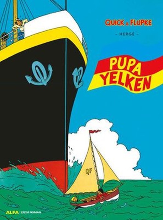 Quick ve Flupke 3 - Pupa Yelken | Alfa Yayınları