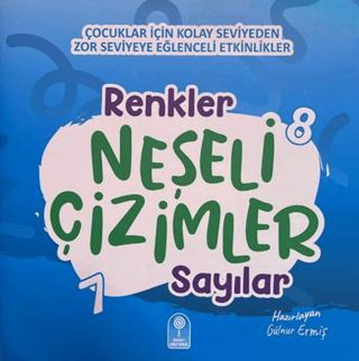 Neşeli Çizimler: Renkler Sayılar | Şeker Fabrikası (Ciltsiz)