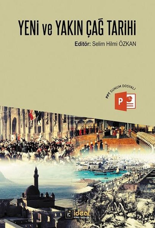 Yeni ve Yakın Çağ Tarihi | İdeal Kültür Yayıncılık (İnce Kapak)