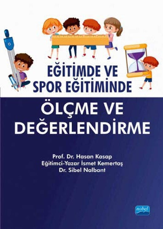 Eğitimde ve Spor Eğitiminde Ölçme ve Değerlendirme | Nobel Akademi Yayıncılık