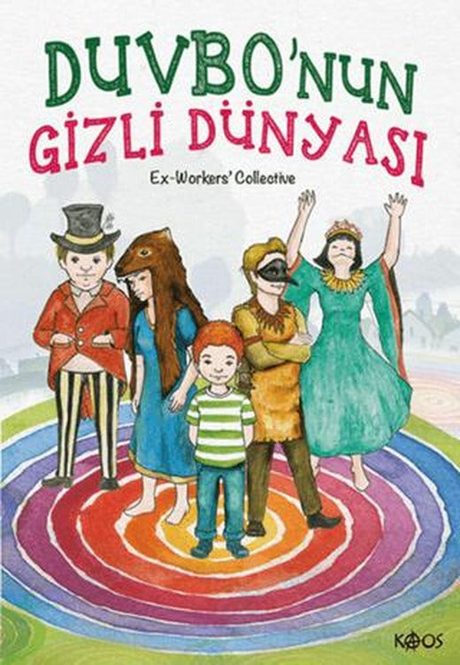 Duvbo’nun Gizli Dünyası | Kaos Yayınları (Ciltsiz)