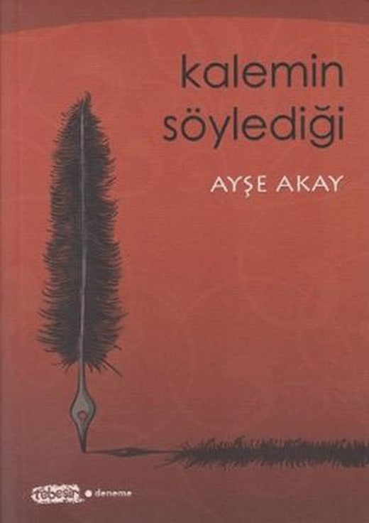 Kalemin Söylediği