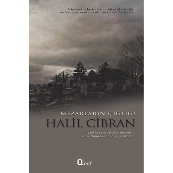 Mezarların Çığlığı | Araf Yayınları (Ciltsiz)