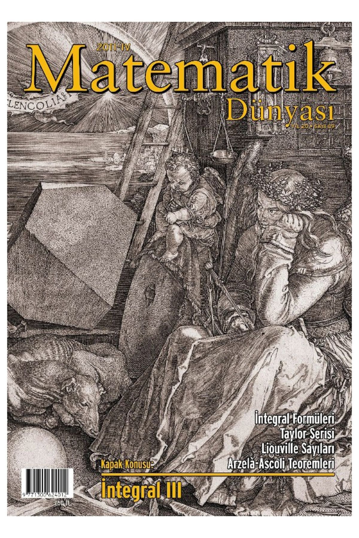 Matematik Dünyası Dergisi Sayı:89 Yıl:2011 - IV | Nesin Yayınevi (Ciltsiz)