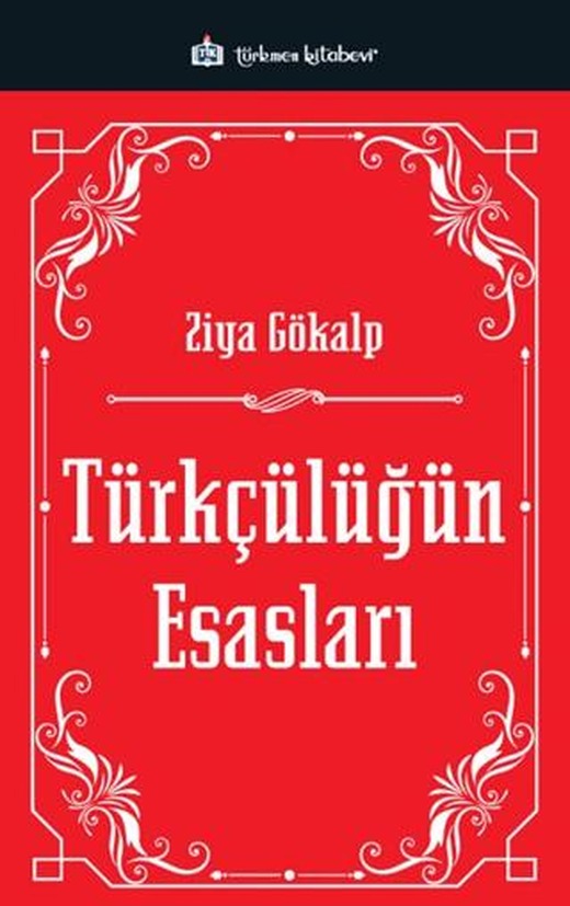 Türkçülüğün Esasları
