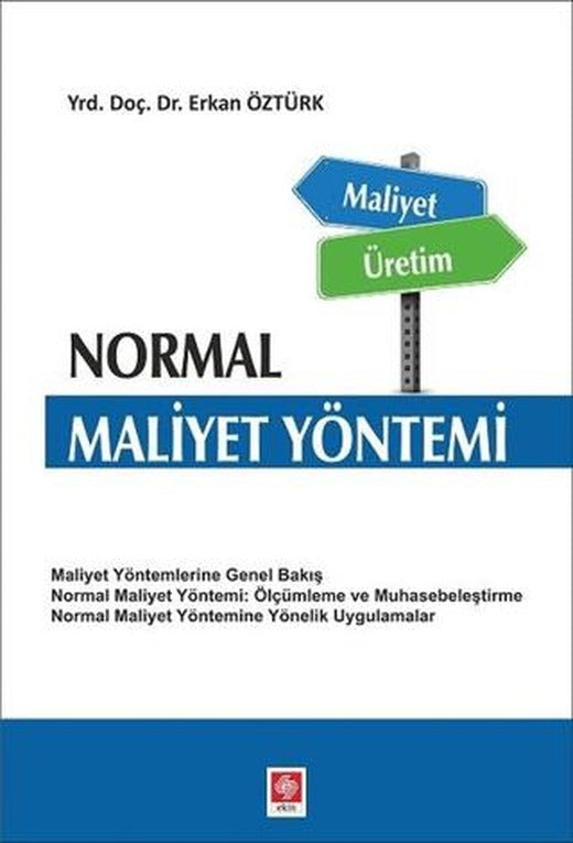 Normal Maliyet Yöntemi | Ekin Basım Yayın (Ciltsiz)