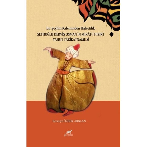 Bir Şeyhin Kaleminden Halvetilik