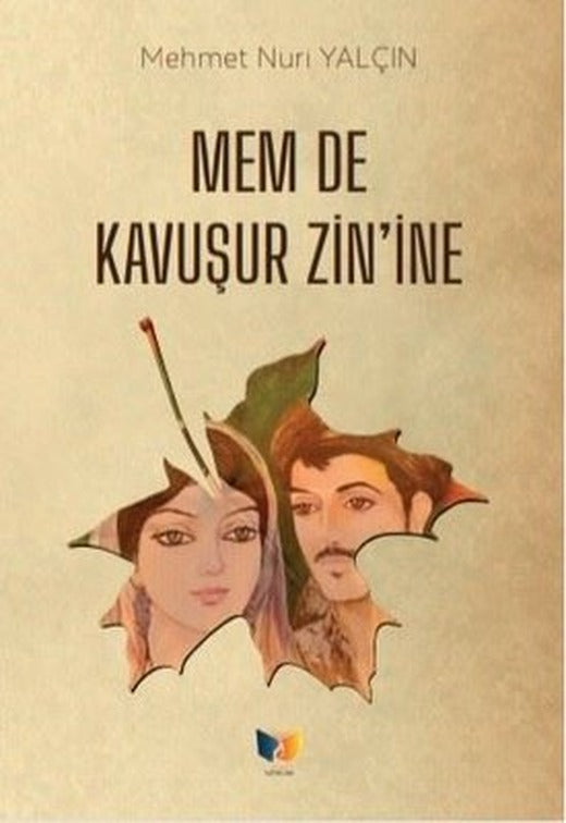 Mem De Kavuşur Zin'ine | Ateş Yayınları