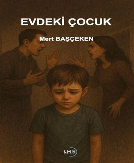 Evdeki Çocuk | Liman Yayınevi (İnce Kapak)