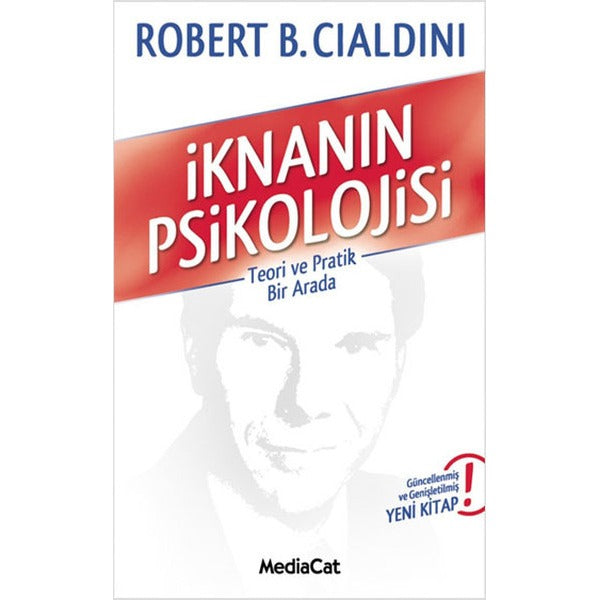 İknanın Psikolojisi | Mediacat