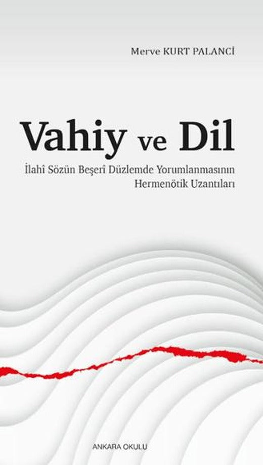 Vahiy ve Dil
