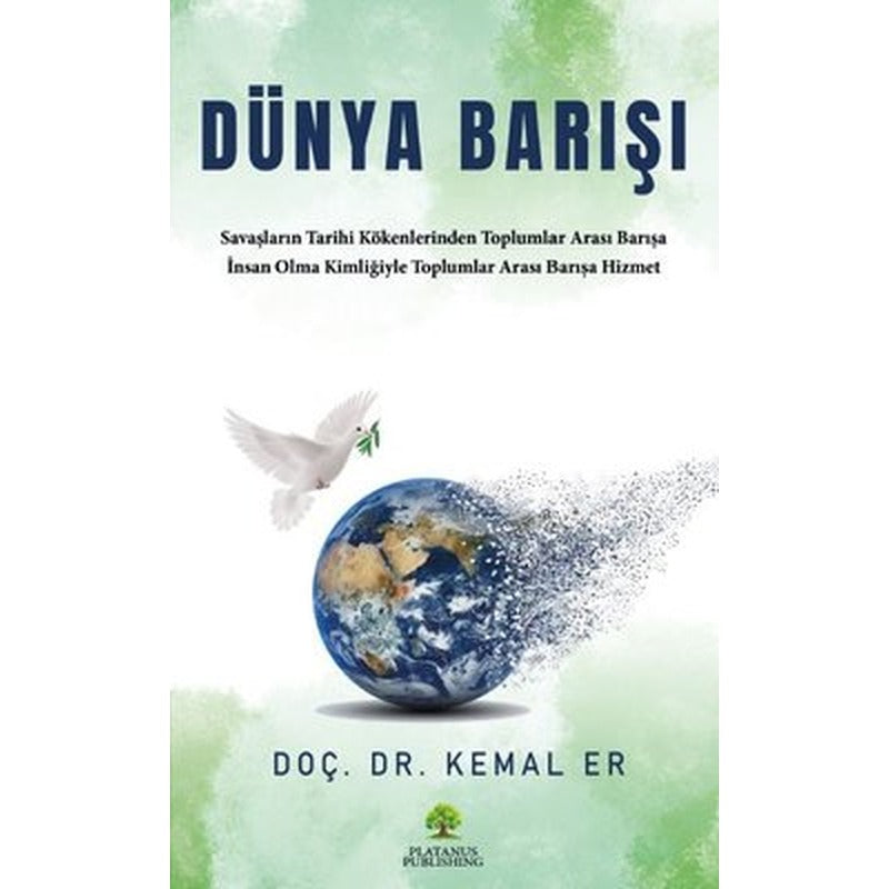 Dünya Barışı | Platanus Publishing