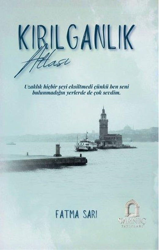 Kırılganlık Atlası | Sarnıç Yayınları (İnce Kapak)