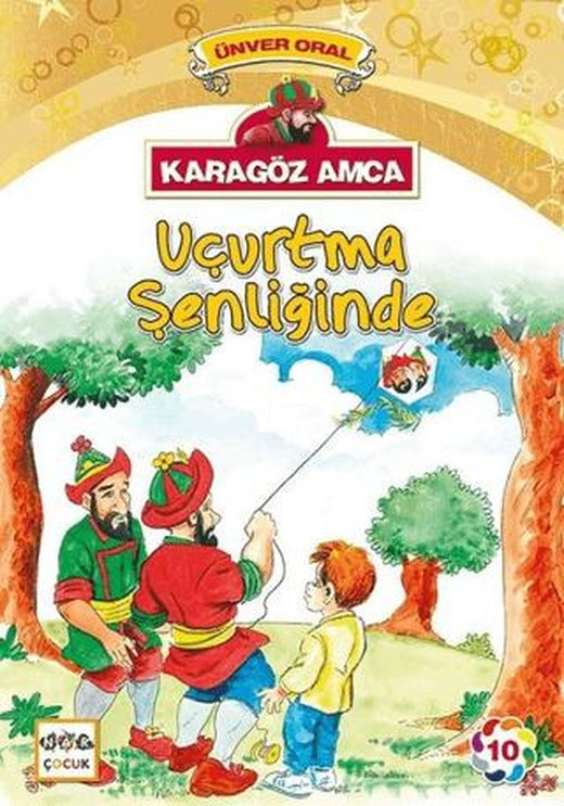 Karagöz Amca - 10 : Uçurtma Şenliğinde
