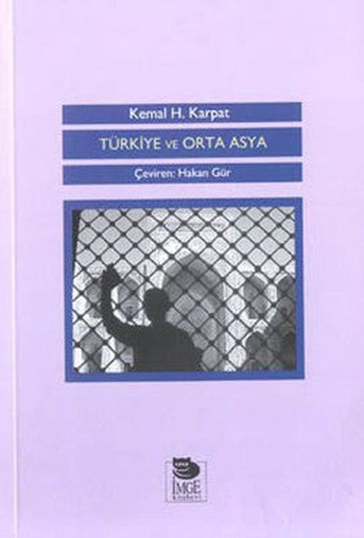Türkiye ve Orta Asya | İmge Kitabevi