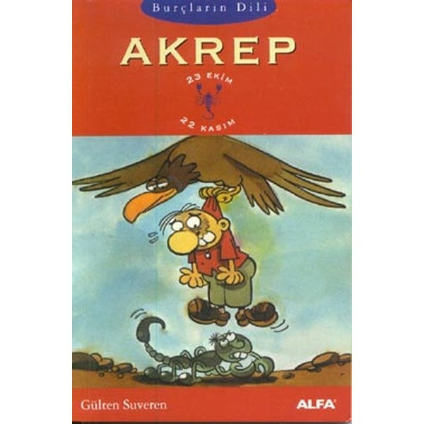 Burçların Dili Akrep 23 Ekim - 22 Kasım