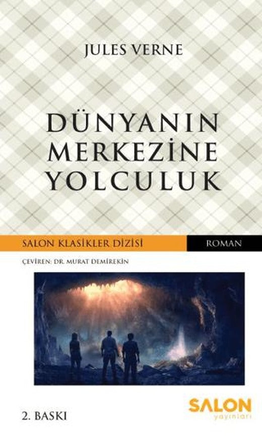 Dünyanın Merkezine Yolculuk | Salon Yayınları (Ciltsiz)