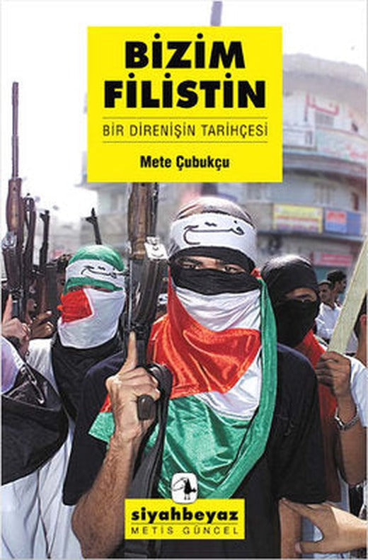 Bizim Filistin | Metis Yayınları