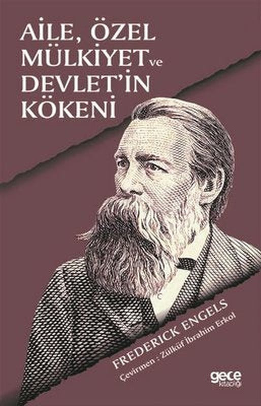 Aile Özel Mülkiyet ve Devlet'in Kökeni | Gece Kitaplığı