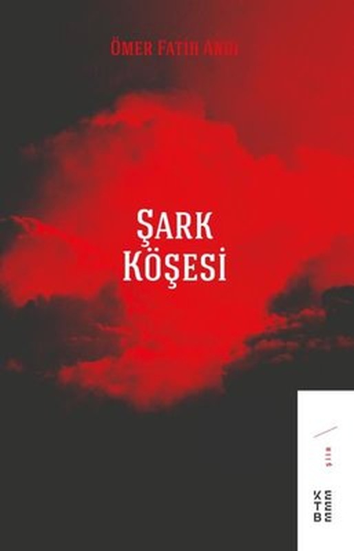 Şark Köşesi | Ketebe Yayınları