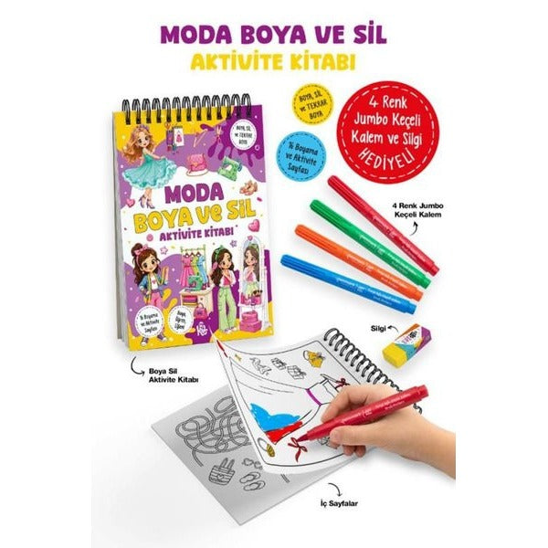 Moda Boya ve Sil Aktivite Kitabı - 4 Renk Jumbo Keçeli Kalem ve Silgi Hediyeli | Bigkids Yayınları (İnce Kapak)