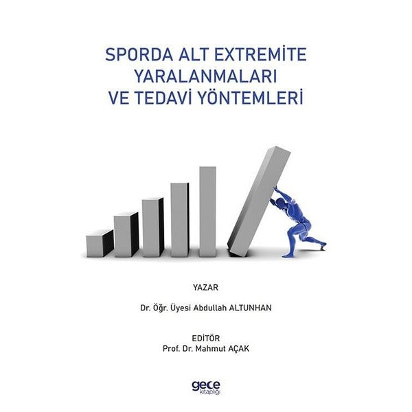 Sporda Alt Extremite Yaralanmaları ve Tedavi Yöntemleri | Gece Kitaplığı (Ciltsiz)