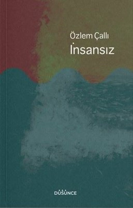 İnsansız | Düşünce Yayınevi (İnce Kapak )
