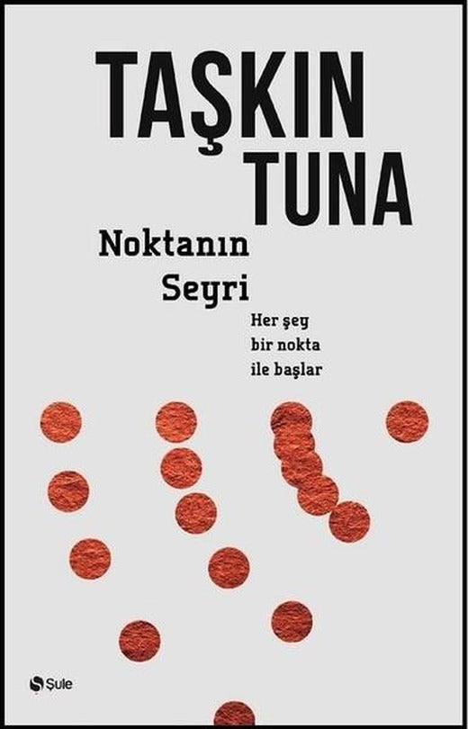 Noktanın Seyri | Şule Yayınları (İnce Kapak)