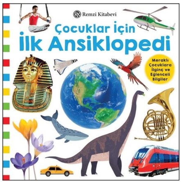 Çocuklar İçin İlk Ansiklopedi | Remzi Kitabevi (Ciltli)