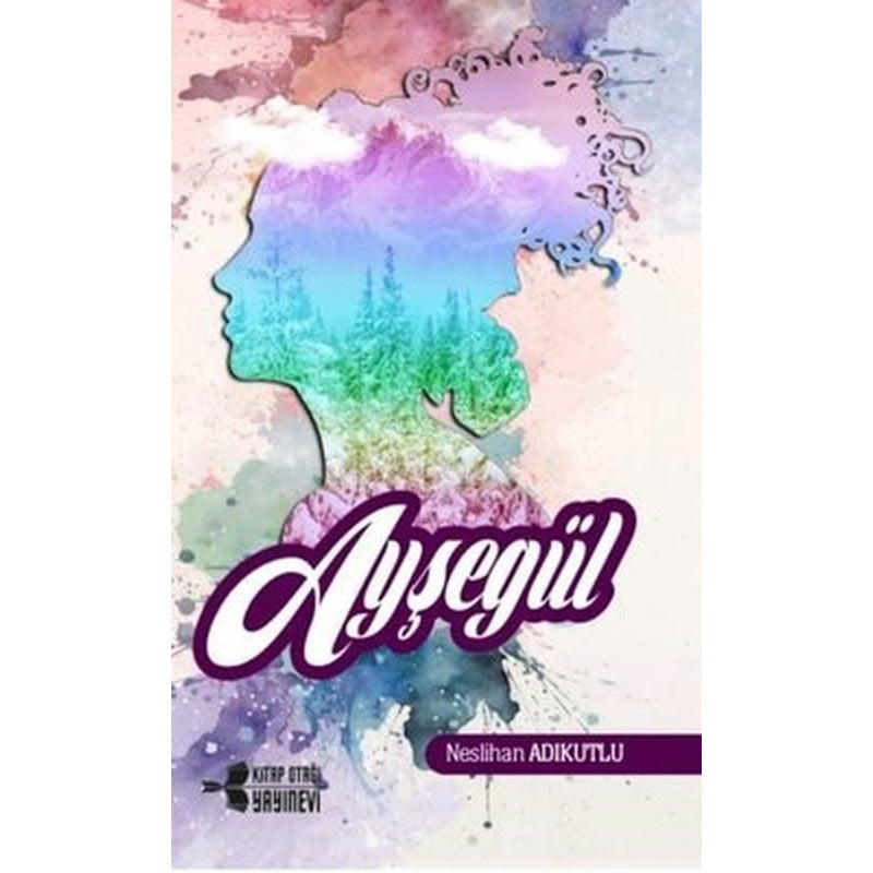 Ayşegül | Kitap Otağı Yayınevi