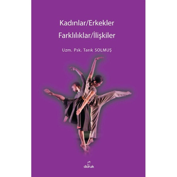 Kadınlar / Erkekler - Farklılıklar / İlişkiler