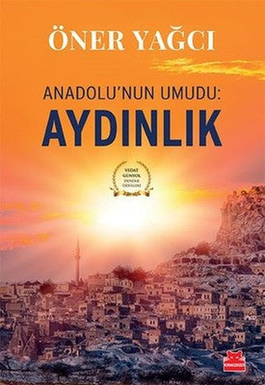 Anadolunun Umudu-Aydınlık | Kırmızı Kedi